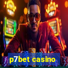 p7bet casino